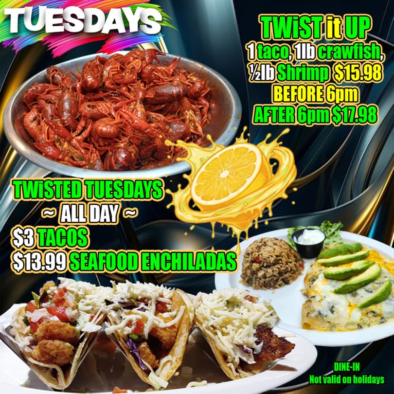 A promotional image for "Twisted Tuesdays" featuring crawfish, tacos, and seafood enchiladas.